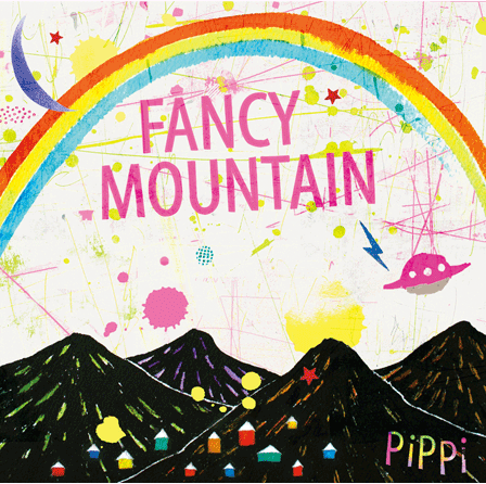 PiPPi 2nd Album「FANCY MOUNTAIN」